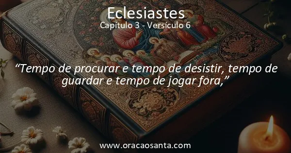 Eclesiastes 3:6