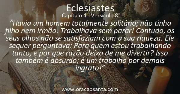 Eclesiastes 4:8