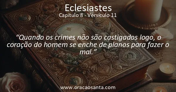 Eclesiastes 8:11