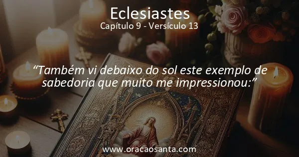 Eclesiastes 9:13