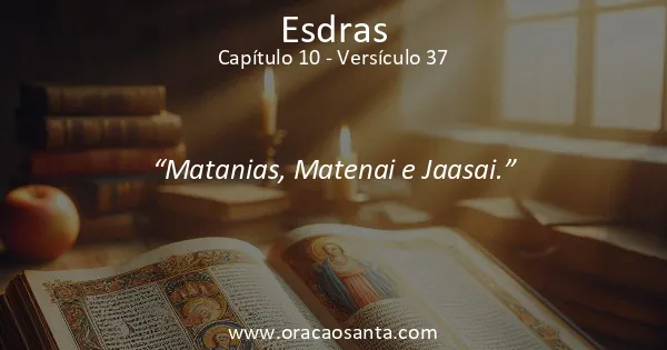 Esdras 10:37