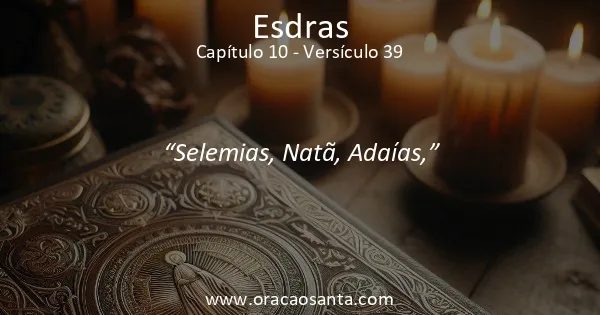 Esdras 10:39