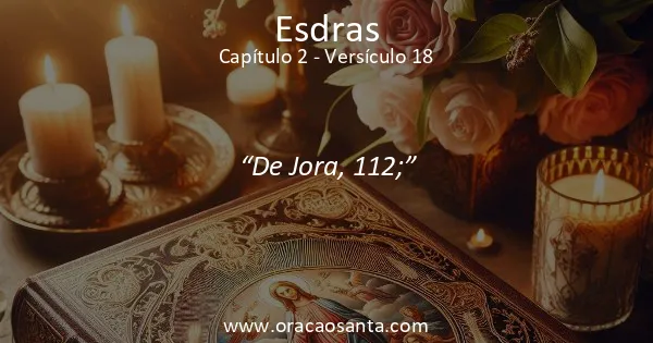 Esdras 2:18