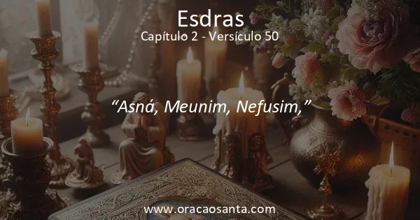Esdras 2:50