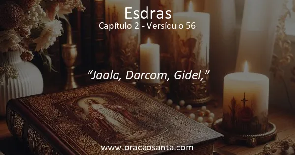 Esdras 2:56
