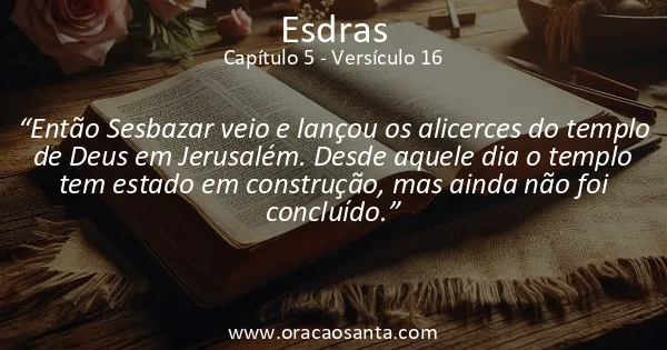 Esdras 5:16