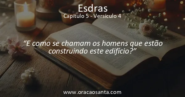 Esdras 5:4