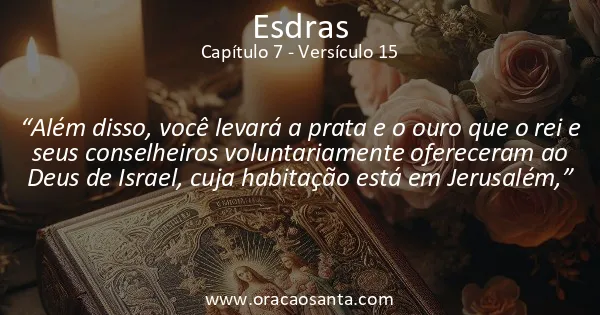 Esdras 7:15