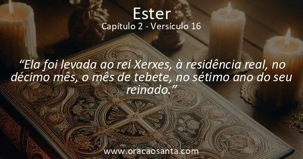 Ester 2:16