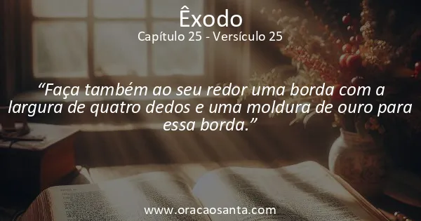 Êxodo 25:25