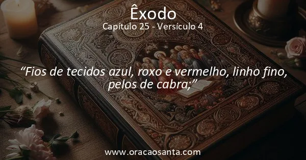 Êxodo 25:4
