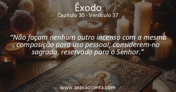 Êxodo 30:37