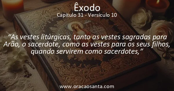 Êxodo 31:10
