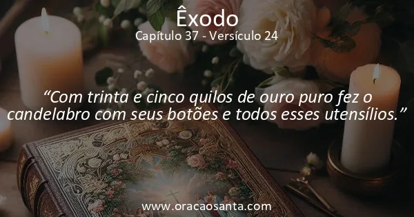 Êxodo 37:24