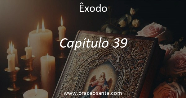 Êxodo 39
