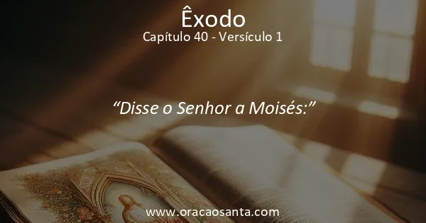 Êxodo 40:1