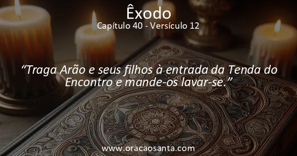 Êxodo 40:12