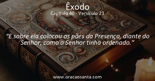 Êxodo 40:23