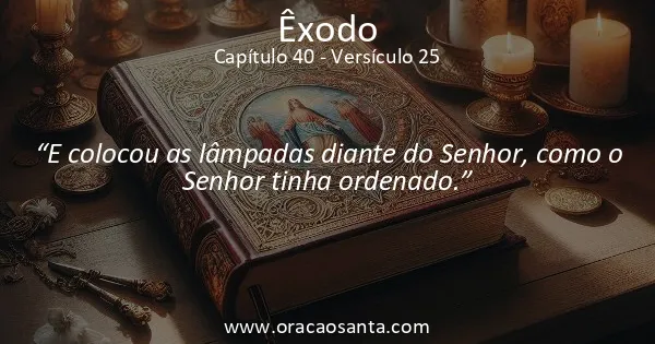 Êxodo 40:25