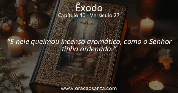 Êxodo 40:27