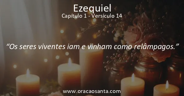 Ezequiel 1:14
