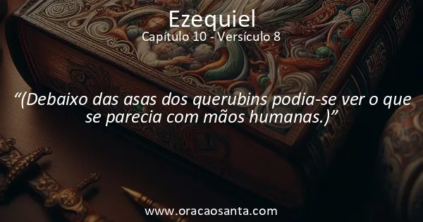 Ezequiel 10:8