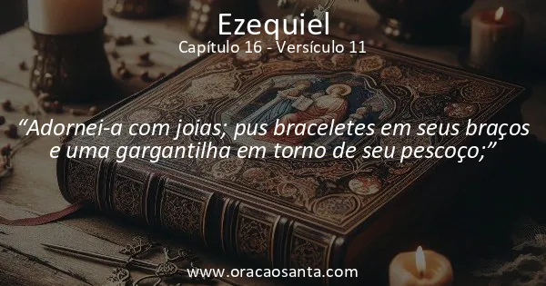 Ezequiel 16:11