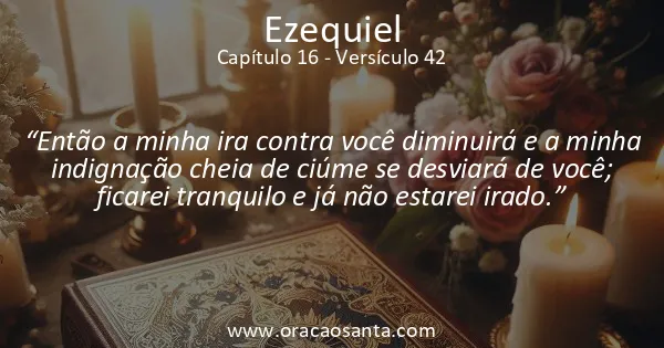 Ezequiel 16:42