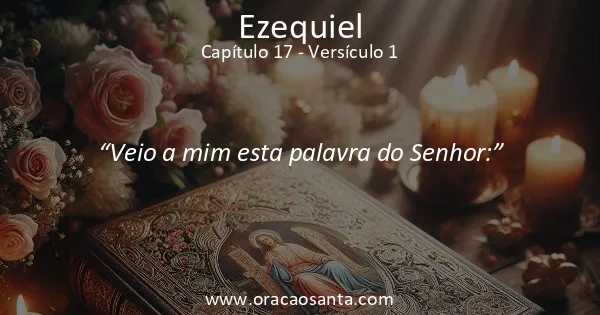 Ezequiel 17:1
