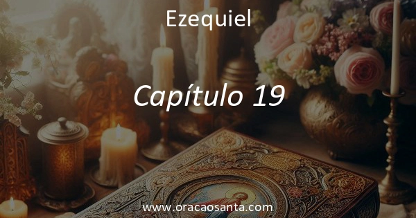 Ezequiel 19