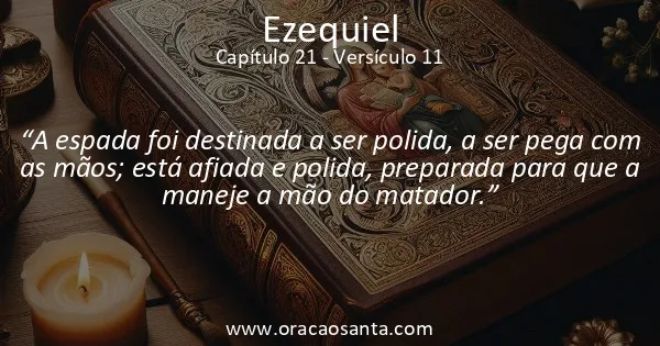 Ezequiel 21:11