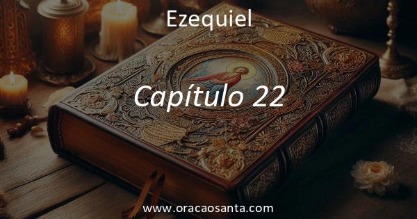 Ezequiel 22