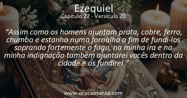 Ezequiel 22:20