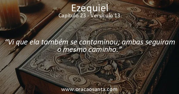 Ezequiel 23:13
