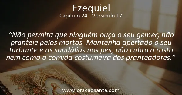 Ezequiel 24:17