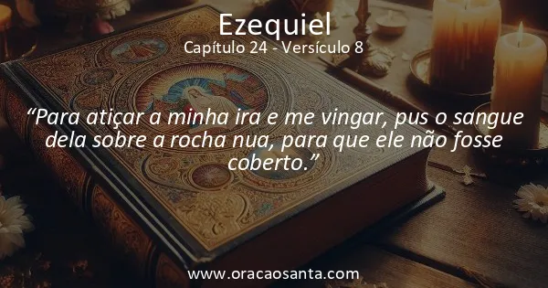 Ezequiel 24:8
