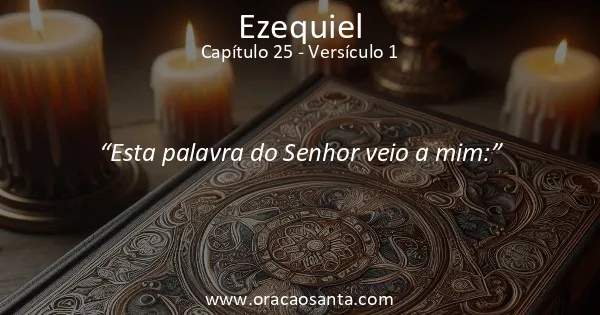Ezequiel 25:1