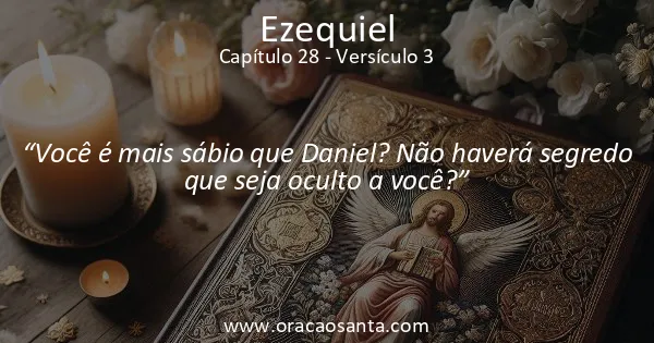 Ezequiel 28:3