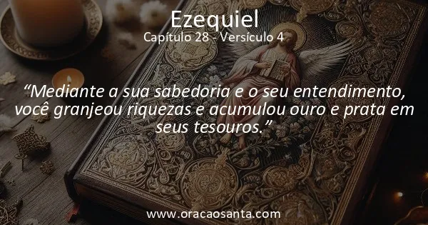 Ezequiel 28:4