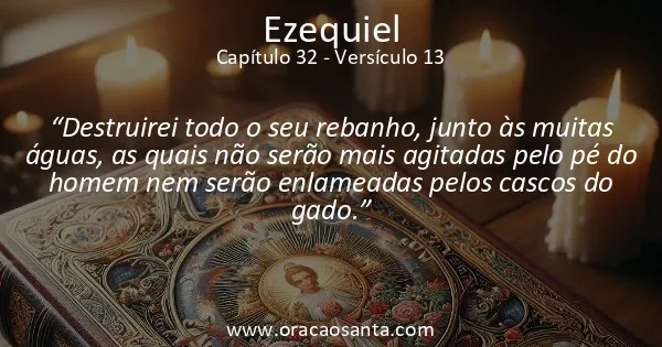 Ezequiel 32:13
