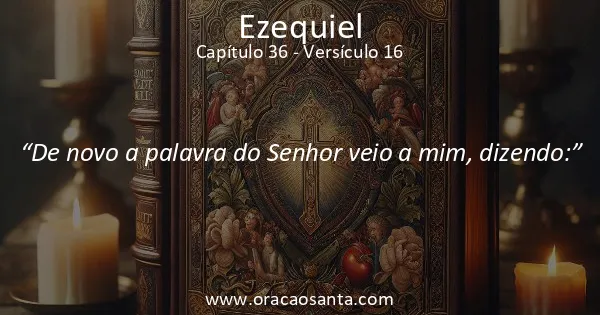 Ezequiel 36:16