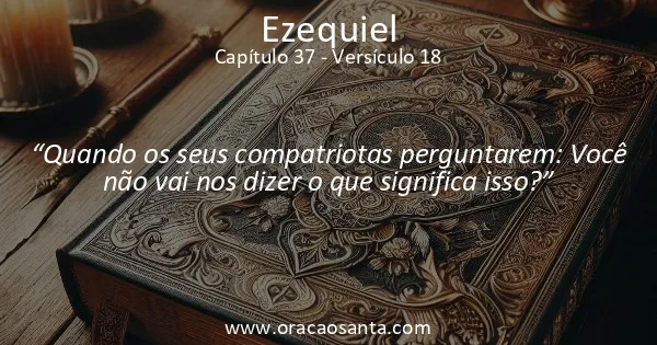 Ezequiel 37:18