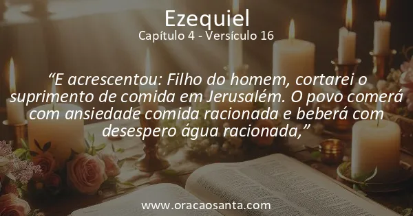 Ezequiel 4:16