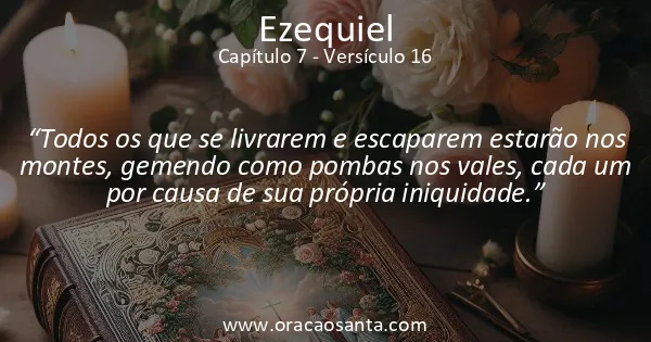 Ezequiel 7:16