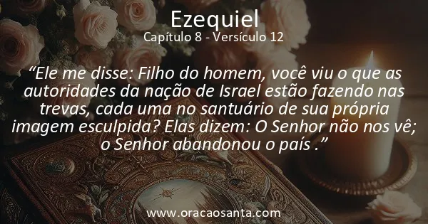 Ezequiel 8:12