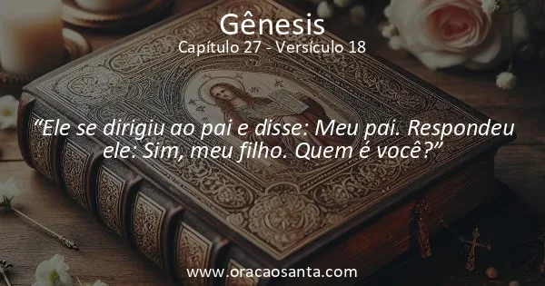 Gênesis 27:18