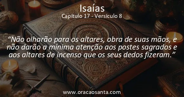 Isaías 17:8
