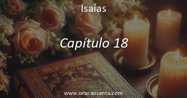 Isaías 18