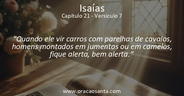 Isaías 21:7