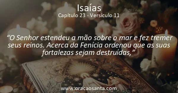 Isaías 23:11